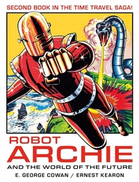Abbildung von: Robot Archie and the World of the Future: Volume 2 - 2000 AD Graphic Novels