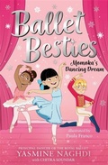 Cover: Ballet Besties: Momoka's Dancing Dream - Piccadilly Press