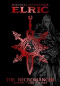 Cover: Michael Moorcock's Elric: The Necromancer DELUXE EDITION - Titan Books Ltd