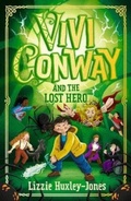 Cover: Vivi Conway and the Lost Hero - Knights Of Media