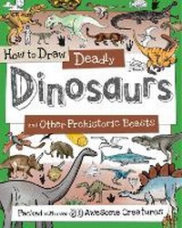 Enlarge image Cover: How to Draw Deadly Dinosaurs - Green Android Limited