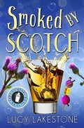 Cover: Smoked by Scotch (Bohemia Bartenders Mysteries, #8) - Velvet Petal Press