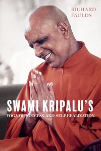 Abbildung von: Swami Kripalu's Yoga of Success and Self-Realization - Monkfish Book Publishing
