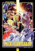 Cover: Star Wars: Path of the Lightsaber, Vol. 1 - Viz Media, Subs. of Shogakukan Inc