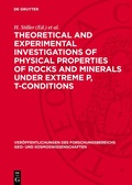 Cover: Theoretical and Experimental Investigations of Physical Properties of Rocks and Minerals under Extreme p, T-conditions - De Gruyter