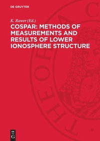 Enlarge image Cover: COSPAR: Methods of Measurements and Results of Lower Ionosphere Structure - De Gruyter