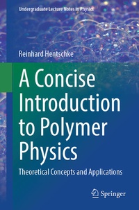 Enlarge image Cover: A Concise Introduction to Polymer Physics - Springer