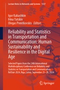 Cover: Reliability and Statistics in Transportation and Communication: Human Sustainability and Resilience in the Digital Age - Springer