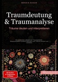 Bild: Traumdeutung & Traumanalyse: Tr&auml;ume deuten und interpretieren - Saage Books