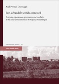 Cover: Peri-urban life-worlds contested - Franz Steiner Verlag
