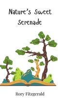 Cover: Nature's Sweet Serenade - Creative Arts Management O&Uuml;