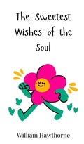 Cover: The Sweetest Wishes of the Soul - Creative Arts Management O&Uuml;