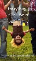 Cover: Everything's Fine, We're Just Family - Creative Arts Management O&Uuml;