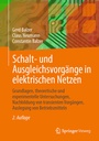 Bild: Schalt- und Ausgleichsvorgänge in elektrischen Netzen - Springer Vieweg