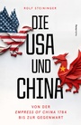Cover: Die USA und China - Studien Verlag