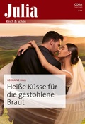Cover: Hei&szlig;e K&uuml;sse f&uuml;r die gestohlene Braut - CORA Verlag