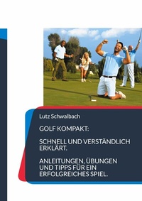 Abbildung von: Golf Kompakt - BoD - Books on Demand