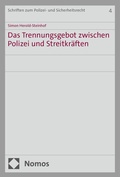 Bild: Das Trennungsgebot zwischen Polizei und Streitkräften - Nomos