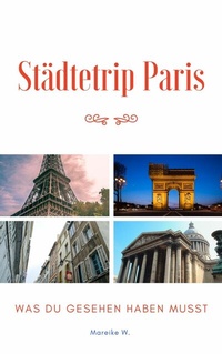 Abbildung von: Städtetrip Paris - epubli