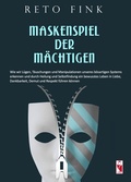 Cover: Maskenspiel der M&auml;chtigen - Frieling & Huffmann