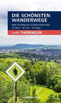 Abbildung von: Wanderführer "MDR Thüringen Osterspaziergang" - grünes herz