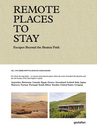 Abbildung von: Remote Places To Stay Vol. 2 - Die Gestalten Verlag