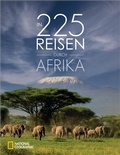 Cover: In 225 Reisen durch Afrika - National Geographic Deutschland