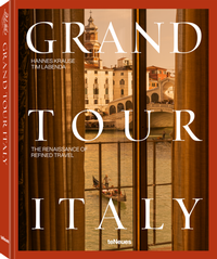 Enlarge image Cover: Grand Tour Italy - teNeues Verlag ein Imprint des Gestalten Verlags