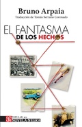Cover: El fantasma de los hechos - Fondo de cultura econ&oacute;mica