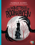 Cover: Los monstruos de Rookhaven - Fondo de cultura econ&oacute;mica