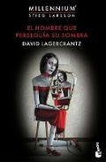 Cover: El Hombre Que Perseguia Su Sombra / The Girl Who Takes an Eye for an Eye - Editorial Planeta Mexicana S.A. de C.V.