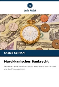 Abbildung von: Marokkanisches Bankrecht - Verlag Unser Wissen
