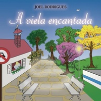 Enlarge image Cover: A Viela Encantada - Clube de Autores