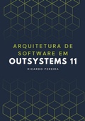 Cover: Arquitetura De Software Em Outsystems 11 - Clube de Autores
