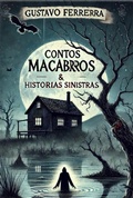 Cover: Contos Macabros & Hist&oacute;rias Sinistras - Clube de Autores