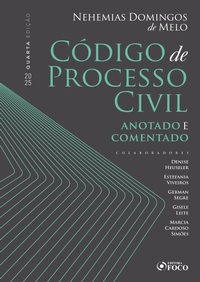 Abbildung von: Código de Processo Civil - Anotado e Comentado - 4ª Ed - 2025 - Editora Foco