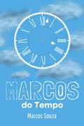Cover: Marcos Do Tempo - Clube de Autores