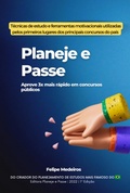 Cover: Planeje E Passe - Aprove 3x Mais R&aacute;pido Em Concursos P&uacute;blicos - Clube de Autores