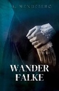 Cover: Wanderfalke - Annelie Wendeberg