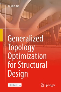 Enlarge image Cover: Generalized Topology Optimization for Structural Design - Springer Nature Switzerland AG
