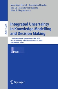 Enlarge image Cover: Integrated Uncertainty in Knowledge Modelling and Decision Making - Springer Nature Switzerland AG