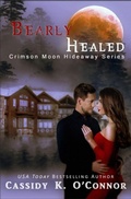 Cover: Bearly Healed (Crimson Moon Hideaway) - Celtic Hearts Press