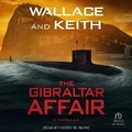 Cover: The Gibraltar Affair - Tantor Audio