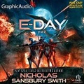 Cover: E-Day (1 of 2) [Dramatized Adaptation] - Graphic Audio