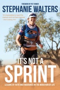 Cover: It's Not a Sprint: Lessons of Faith and Endurance on the Marathon of Life - Ark House Press