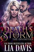 Cover: Death's Storm (The Divinities, #2) - Davis Raynes Publishing Group, LLC