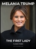 Cover: Melania Trump Book And Coffee Table Book - IngramSpark
