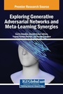 Cover: Exploring Generative Adversarial Networks and Meta-Learning Synergies - IGI Global