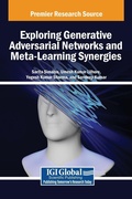 Cover: Exploring Generative Adversarial Networks and Meta-Learning Synergies - IGI Global