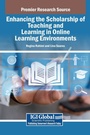 Cover: Enhancing the Scholarship of Teaching and Learning in Online Learning Environments - IGI Global